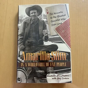 Amarillo Slim in a World Full of Fat People 1st Edition Illustrated Dust Jacket - Picture 1 of 17