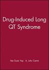 Yee Guan Yap Drug-Induced Long Qt Syndrome BOOK NEW