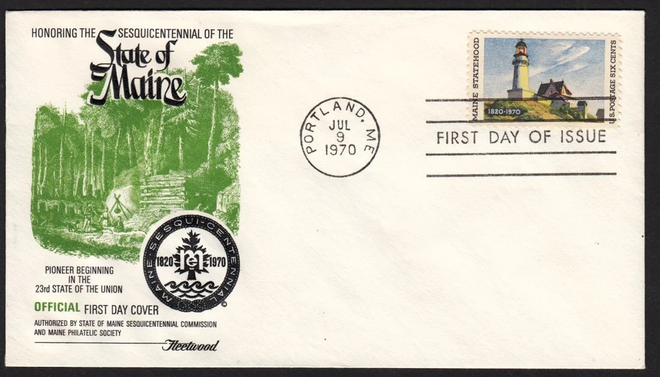 1970 Maine Sesquicentennial 150 yrs Sc 1391 Maine Sesqui 1st cachet - Image 1 of 1
