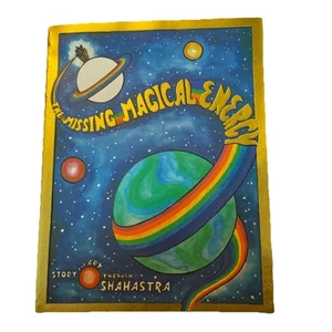 The Missing Magical Energy Story And Art Through Shahastra 1982 SIGNED - Picture 1 of 4