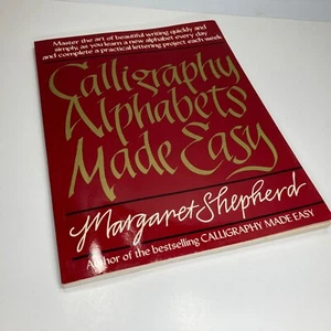 SEE INSIDE! Calligraphy Alphabets Made Easy - Shepherd, 048228512578, paperback - Picture 1 of 11