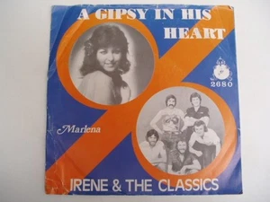 IRENE & THE CLASSICS - A GYPSY IN HIS HEART - RARE Dutch 7" 45 - Bild 1 von 1