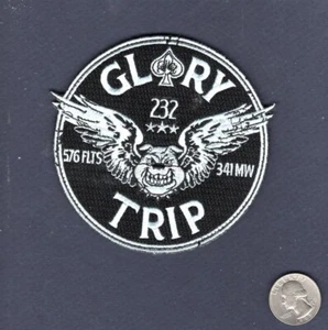 Glory Trip 576th FLTS Flight Test Squadron 341st MW Missile Wing Patch +V - Picture 1 of 1