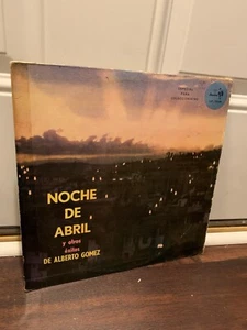 Alberto Gomez Noche De Abril Y Otros Exitos (1980) LP Vinyl Sonolux EXCELLENT - Picture 1 of 4