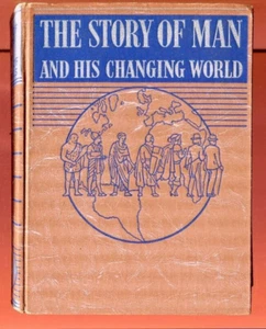 THE STORY OF MAN & HIS CHANGING WORLD McGill & Stephenson vintage HB 1930 - Bild 1 von 9