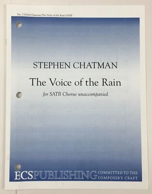 Voice of The Rain SATB Chorus Sheet Music Unaccompanied Stephen Chatman ECS Pub - Image 1 of 4