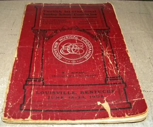 TWELFTH INTERNATIONAL SUNDAY SCHOOL CONVENTION SOUVENIR MUSICAL PROGRAM (1908) - Picture 1 of 5