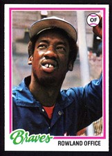 1978 Topps #632 Rowland Office - Atlanta Braves  - NM - ID089