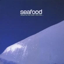 When Do We Start Fighting von Seafood | CD | Zustand sehr gut - Bild 1 von 2