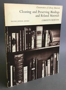 C. Horton  Cleaning and Preserving Bindings and Related Materials   ALA  1981  - Picture 1 of 11