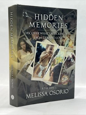 SIGNED-Hidden Memories Discover Whats Blocking You from Life Love By M. Osorio - Image 1 of 4