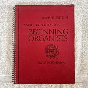 Instruction Book for Beginning Organists (Used Spiral) - David N. Johnson (1973) - Picture 1 of 14