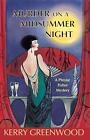 Murder On A Midsummer Night By Kerry Greenwood (English) Paperback Book