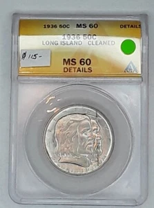 1936 LONG ISLAND COMMEMORATIVE HALF DOLLAR. ANACS MS 60 DETAILS. CLEANED. - Picture 1 of 4