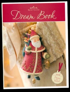 Hallmark 2006 Christmas Keepsake  Ornaments DREAM BOOK   - Imagen 1 de 1