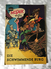 Mosaik von Hannes Hegen, Digedag, Heft 91, 1964, Die schwimmende Burg