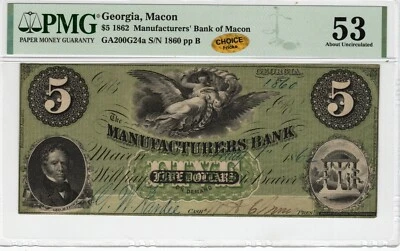 Georgia - Macon - Manufacturers Bank $5 - 1862 - PMG About Unc 53 - CHOICE! - Image 1 of 2