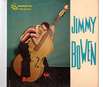 Jimmy Bowen "Jimmy Bowen"  1957 US Roulette Mono Black Label Stock Copy w/ Inner - Image 1 of 4