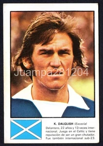 KENNY DALGLISH - SCOTLAND ASES MUNDIAL FUTBOL 74 DISGRA FHER 1974 NUNCA PEGADO - Picture 1 of 2