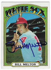BILL MELTON 1972 TOPPS AUTOGRAPHED SIGNED # 183 CHICAGO WHITE SOX