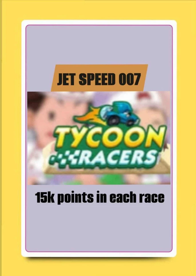 Tycoon Racers monopo_ly-go ( 1x 15k Point Slot ) No Gurrenty For Win - Image 1 of 1