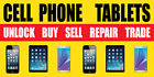 2'x4' CELL PHONES TABLETS BANNER SIGN  IPHONE REPAIR FIX SCREEN SELL BUY UNLOCK