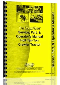 Manual de servicio de oruga Caterpillar 10 toneladas (1917) CT-SOP-HOLT10T - Imagen 1 de 1
