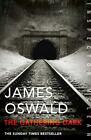 The Gathering Dark: New In The Series..., Oswald, James