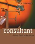 The eConsultant: Guiding Clients to Net Success, Freedman 9780787956295 New^+