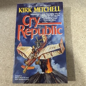 Cry Republic (1989) by Kirk Mitchell 100% Of Proceeds Go To Charity! Ships Free! - Picture 1 of 4