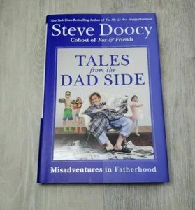 Tales from the Dad Side by Steve Doocy Hardback Signed - Picture 1 of 4