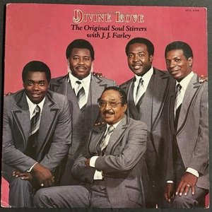 The Original Soul Stirrers with J.J. Farley~Divine Love~1983 Soul~Gospel - Picture 1 of 2