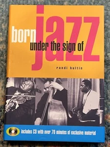 BORN UNDER THE SIGN OF JAZZ w/CD by Randi Hultin HARDCOVER DUSTJACKET 1998 - Imagen 1 de 4