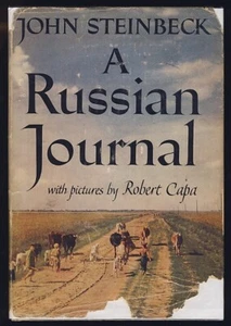 Steinbeck RUSSIAN JOURNAL Travel RUSSIA Soviet Union UKRAINE Caucasus USSR Photo - Picture 1 of 1