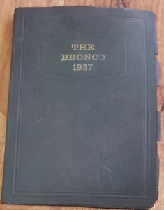 1937 STEPHEN  F. AUSTIN HIGH SCHOOL YEARBOOK BRYAN, TEXAS THE BRONCO  - Picture 1 of 12