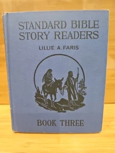 Standard Bible Story Readers by Lillie A. Faris Book Three 1947 2nd Edition - Bild 1 von 19