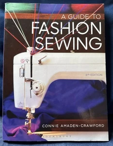 A Guide to Fashion Sewing: Studio - Paperback, by Amaden-Crawford Connie - Picture 1 of 10