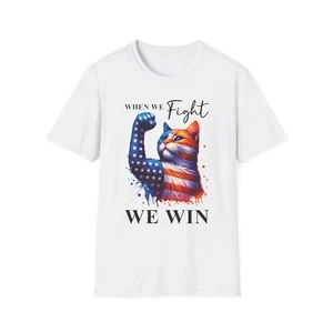 When We Fight We Win Kamala Harris 2024 Cat Lover - Picture 1 of 9