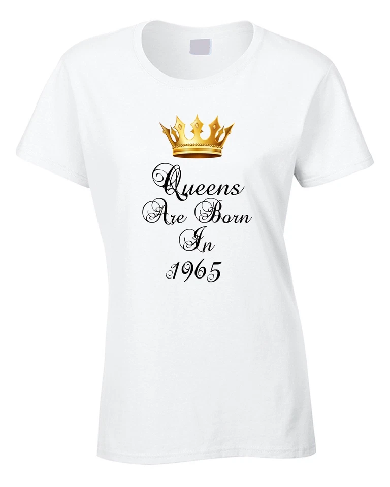 EPIPHANY Queens Are Born In 1965 Birthday Ladies Womens T-Shirt Gift Fifty Six 56th