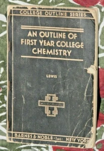 1st ed 1932 Outline of First Year College Chemistry Book Barnes & Noble  - Bild 1 von 11