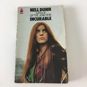 Incurable by Nell Dunn 1971 Small Paperback Book Pan Bestselling Author - Picture 1 of 12