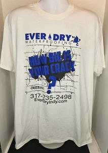XL T-Shirt Werbung Imprägnierung - "Wie groß ist dein Riss?" Ever dry - Bild 1 von 6