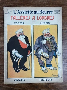 Revue Satirique L'ASSIETTE AU BEURRE # 373 (Mai 1908) Fallières à Londres - Picture 1 of 4