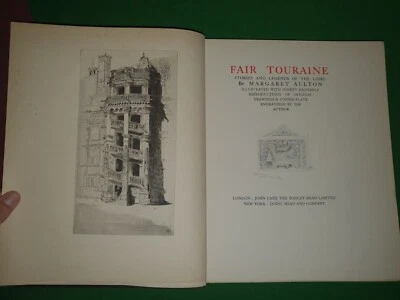 1925 FAIR TOURAINE STORIES & LEGENDS OF THE LOIRE BY AULTON 90 ENGRAVINGS FRANCE - Image 1 of 4
