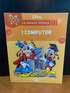 LA GRANDE SCIENZA DISNEY 24 I COMPUTER EDIZIONE GEDI 2021