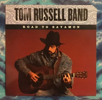 Tom Russell Band LP Road To Bayamon PHILO Original (1987) Rare NM Play Tested - Image 1 of 4