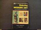Enjoying Modern Art Pb Sarah Newmeyer 6Th Print 2/64 Mentor Books Id:80516