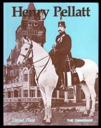 Henry Pellatt (The Canadians), Very Good Condition, , ISBN 0889026599 - Image 1 of 1