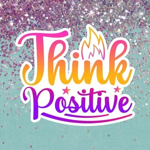 Think Positive Sticker Car Truck Window Bumper Vinyl Decal Inspirational Saying - Picture 1 of 11