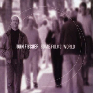 Some Folk's World - Jonathan Fisher - CD - Picture 1 of 1